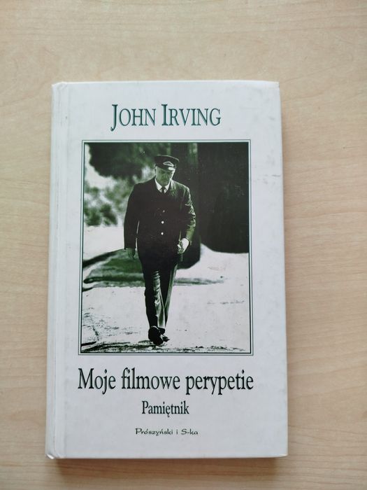John Irving Moje filmowe perypetie Pamiętnik