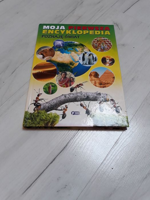 Moja pierwsza encyklopedia poznaje swiat