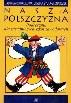 Nasza Polszczyzna Kowalikowa, Żydek-Bednarczuk