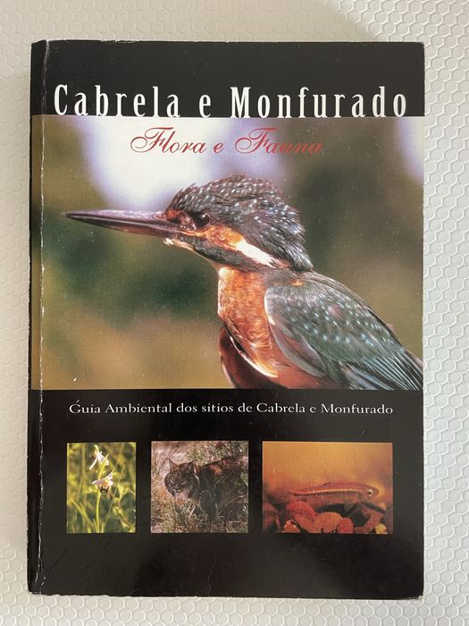 Flora e Fauna Cabrela e Monfurado