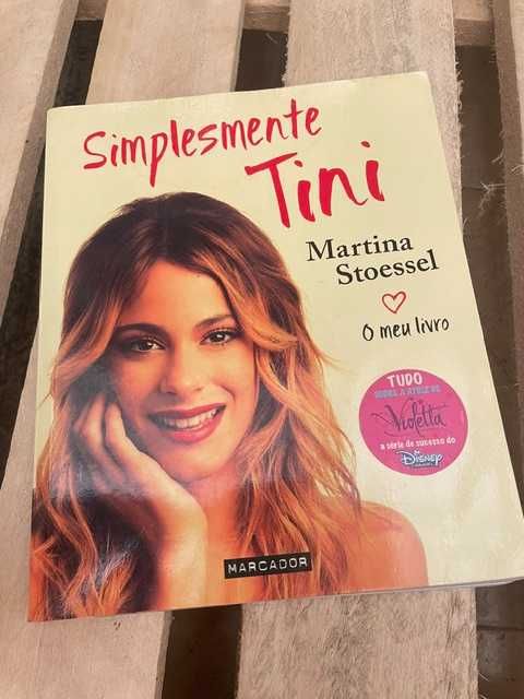 Livro Simplesmente Tini, Martina Stoessel (Violetta), o Meu Livro – Disney
