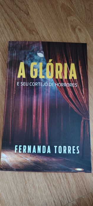 Fernanda Torres A glória