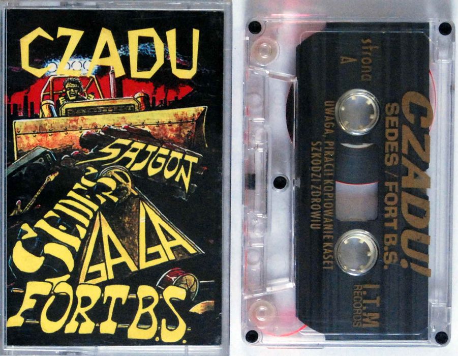 Sedes / Fort B.S. / Ga Ga / Sajgon - Czadu! (kaseta) 1993r. BDB