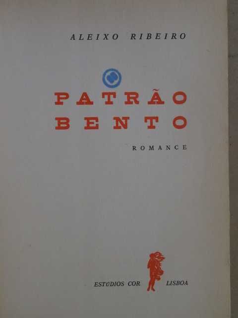 Patrão Bento de Aleixo Ribeiro