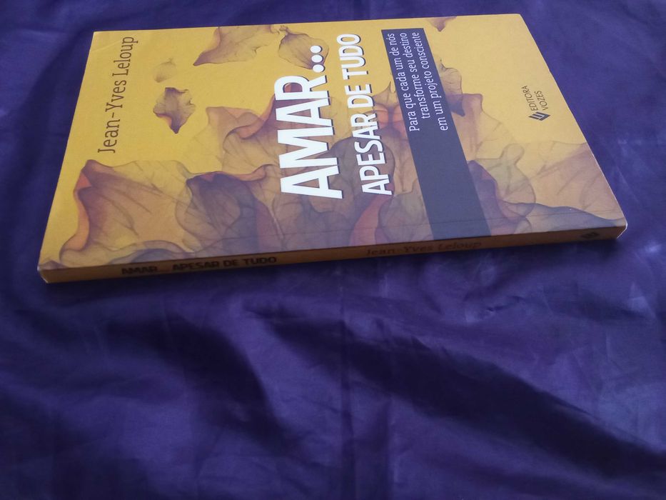 Amar... Apesar De Tudo - Jean-Yves Leloup