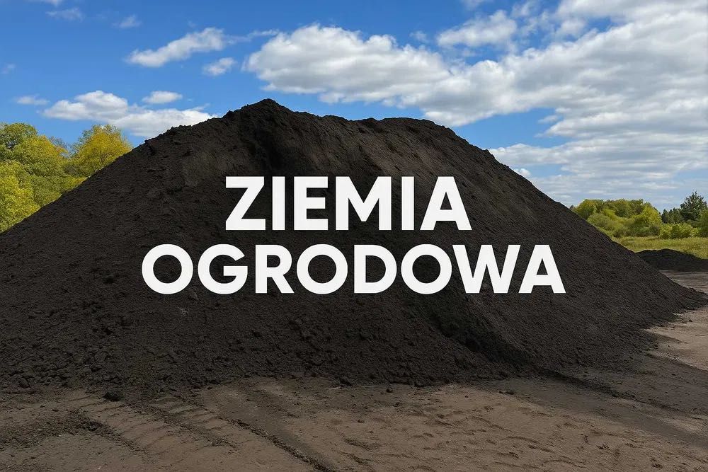 Ziemia Ogrodowa Przesiewana | Transport Wywrotką 5t, 20t, 27t |