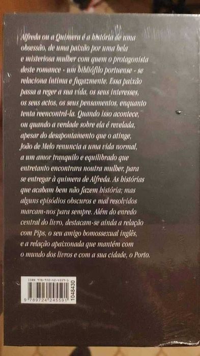 Vasco Graça Moura  - Alfreda ou a Quimera