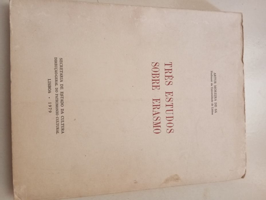 Artur Moreira de Sá - Três estudos sobre Erasmo