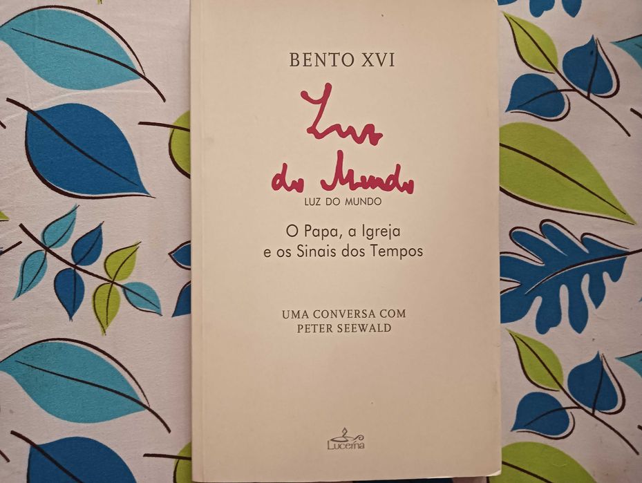 Luz do Mundo - Bento XVI - Uma conversa com Peter Sewald