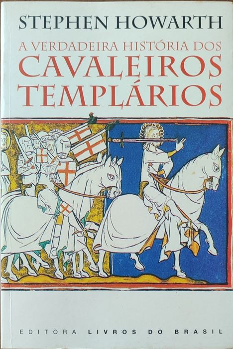 Livro "A verdadeira história dos Cavaleiros Templários"