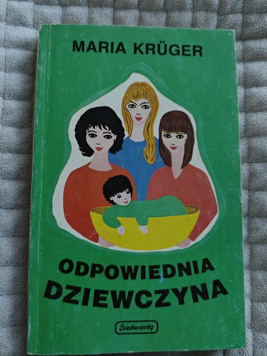 Książka Odpowiednia dziewczyna Maria Kruger