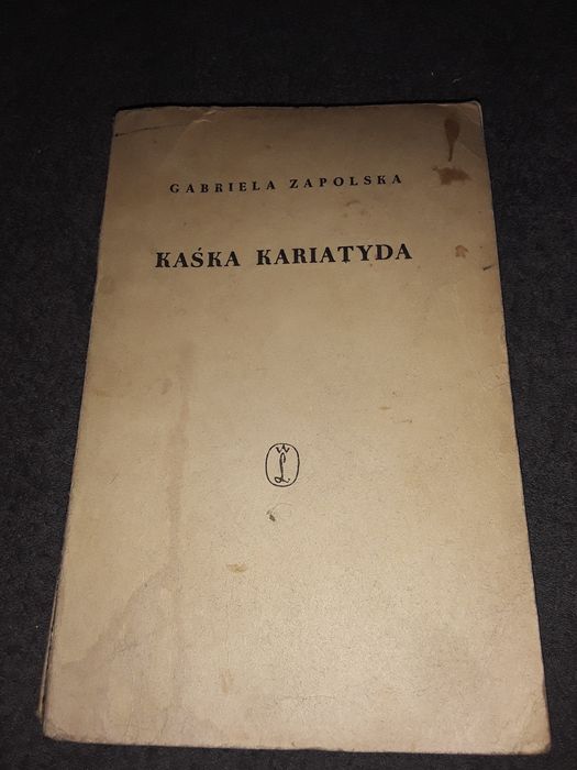 Kaśka Kariatyda Gabriela Zapolska