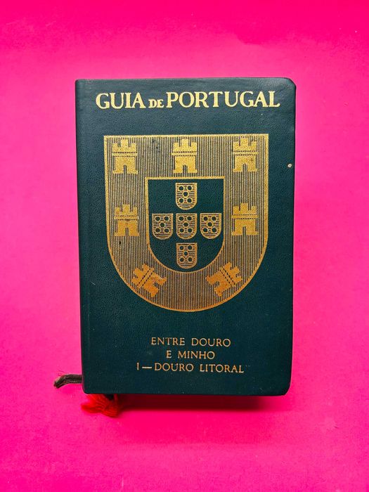 Guia de Portugal - Entre Douro e Minho I - Douro Litoral