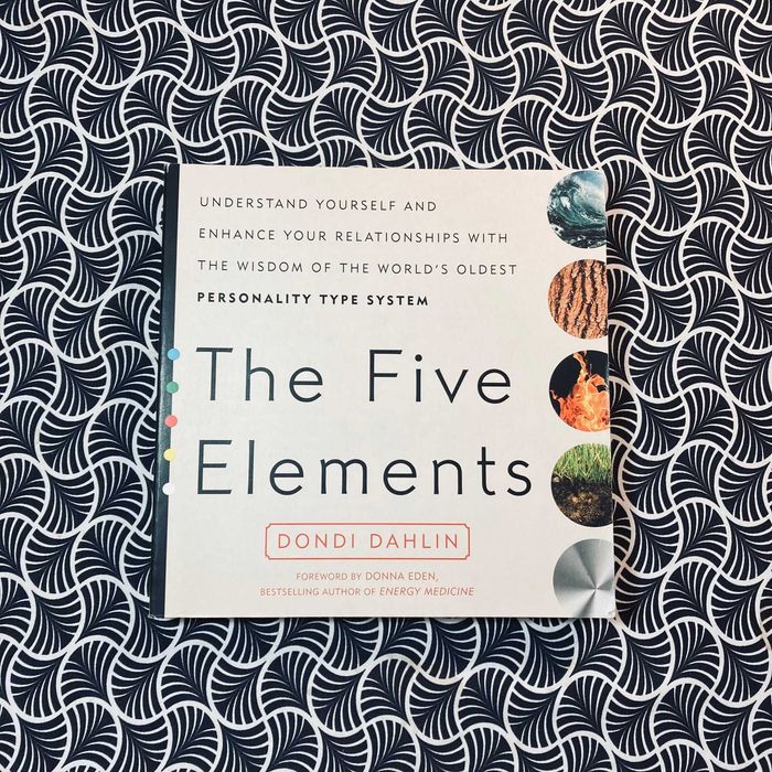 The Five Elements	- Dondi Dahlin