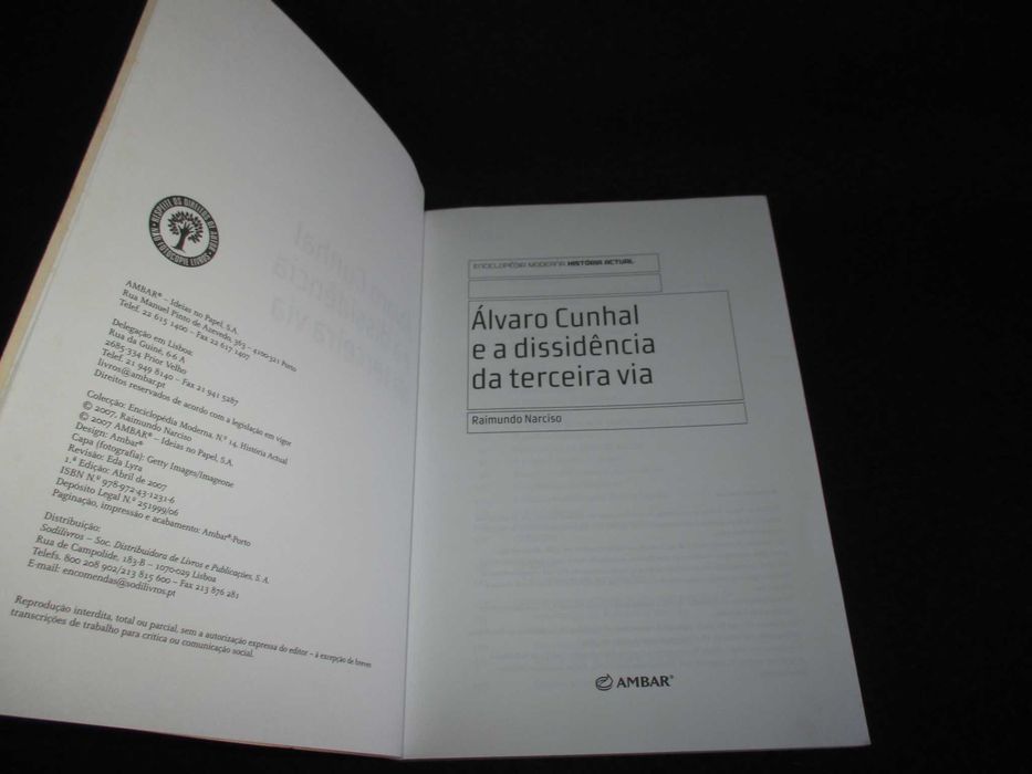 Livro Álvaro Cunhal e a Dissidência da Terceira Via Raimundo Narciso