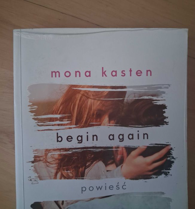 Książka Mona Kasten Begin again