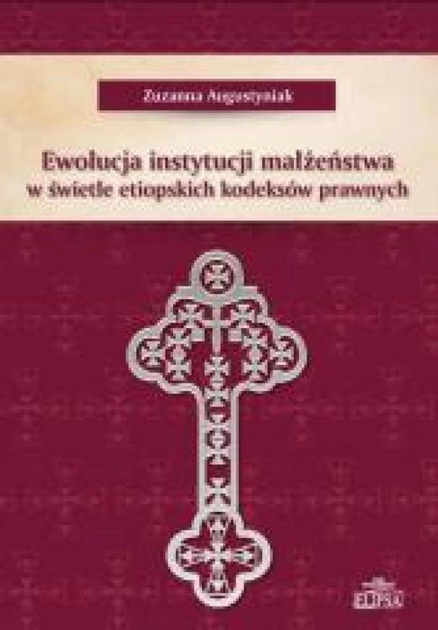 Ewolucja instytucji małżeństwa w świetle. Elipsa Dom Wydawniczy