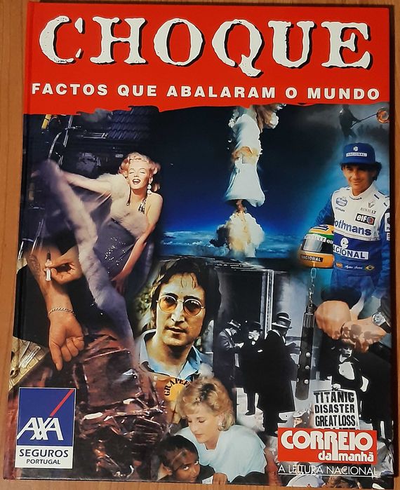 Choque - Factos que Abalaram o Mundo