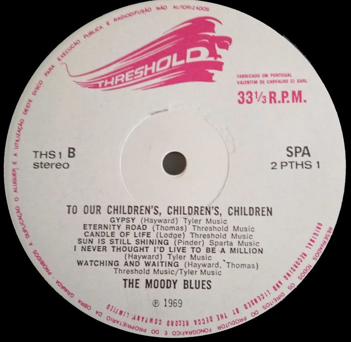 Moody Blues	- - - - -	To Our Children's Children's Children	- - - -	LP