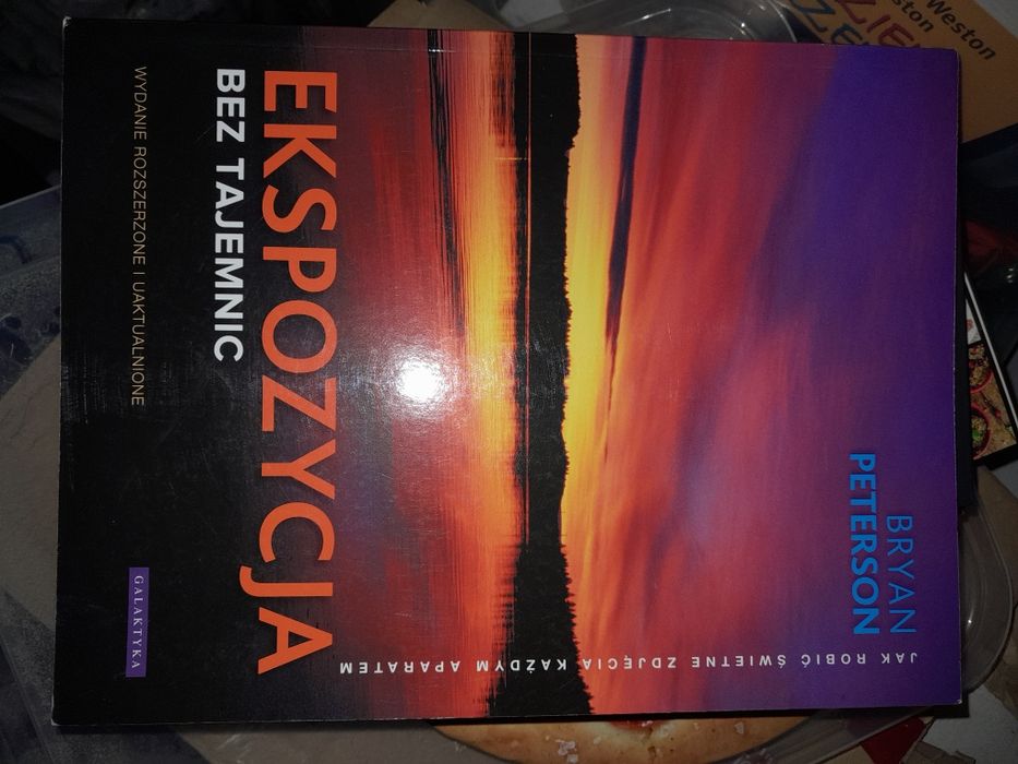 Poradnik Ekspozycja bez tajemnic - Bryan Peterson