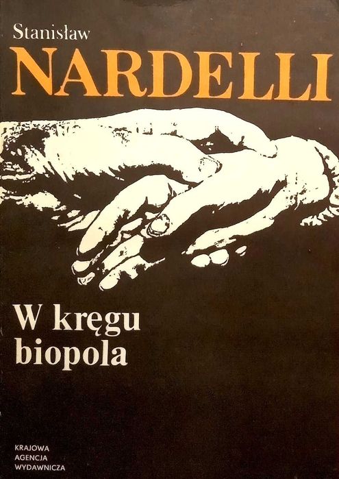 337 Stanisław Nardelli W kręgu biopola 25