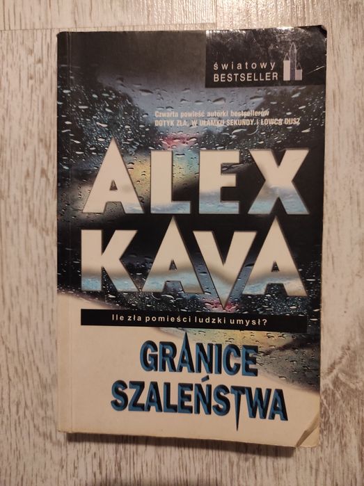 Granice szaleństwa -Alex Kava