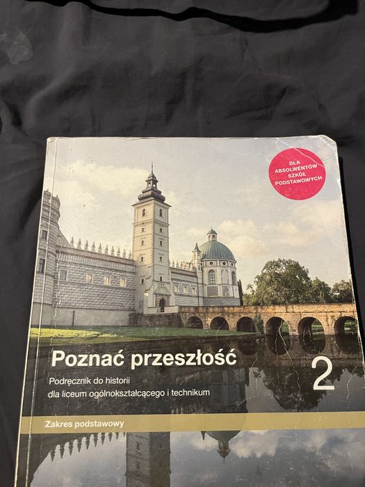 Historia Podrecznik - Poznac Przeszłość 2