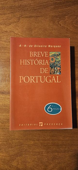 Breve história de Portugal - de A. H. de Oliveira Marques