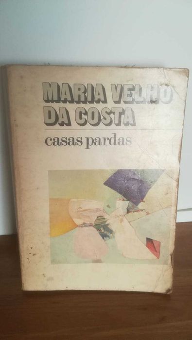 Casas Pardas - Maria Velho da Costa
