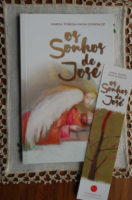 Os Sonhos de José de Maria Teresa Maia Gonzalez - 1ª Edição 2016