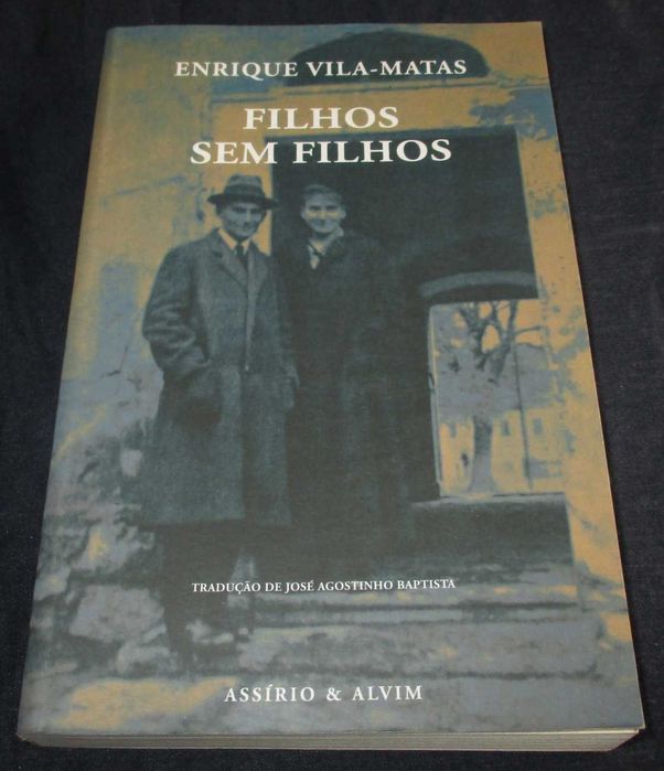 Livro Filhos sem Filhos Enrique Vila-Matas