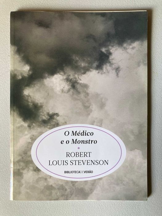 O Médico e o Monstro, de Robert Louis Stevenson