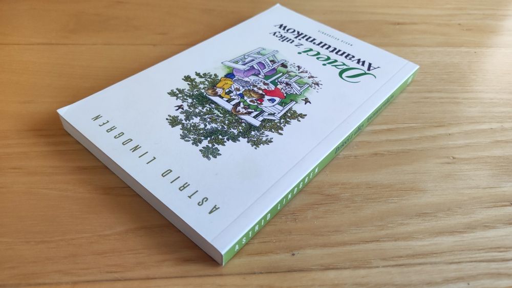 Dzieci z ulicy Awanturników Astrid Lindgren