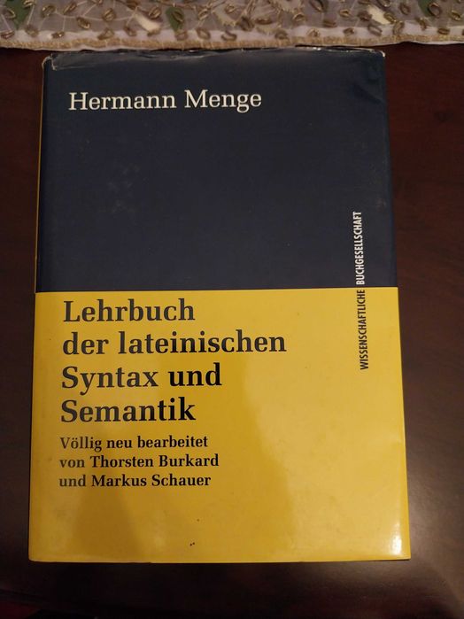 Lehrbuch der lateinischen Syntax und Semantik”, Hermann Menge (alemão)