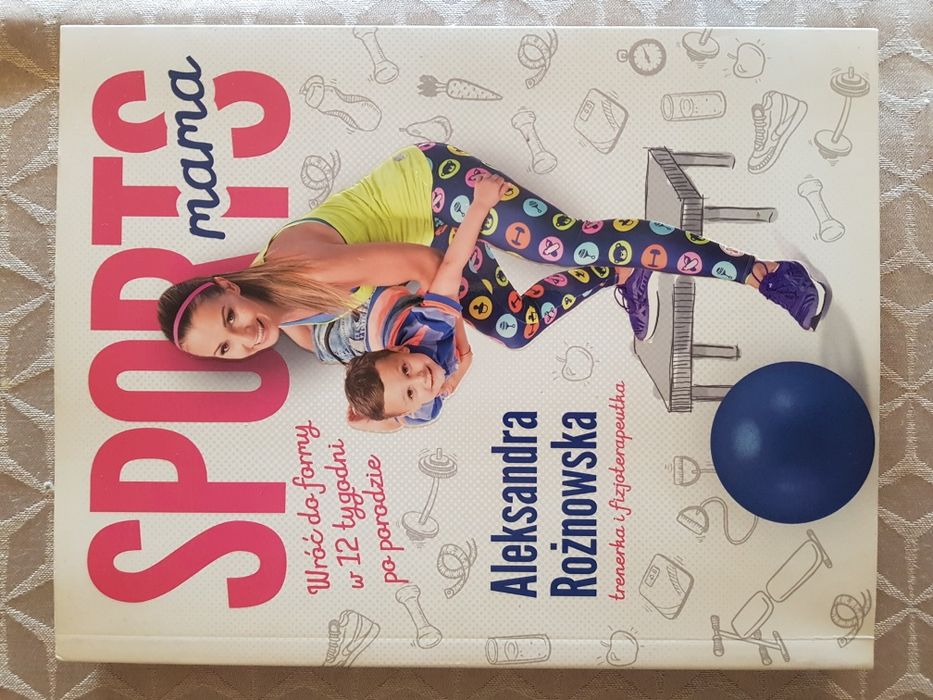 Sports Mama Aleksandra Rożnowska Nowa