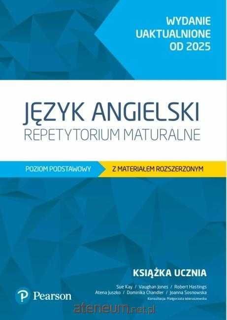 Język angielski Repetytorium maturalne poziom podstawowy z materiałem rozszerzonym Pearson 2025