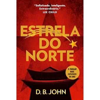 Estrela do Norte - de D. B. John - NOVO