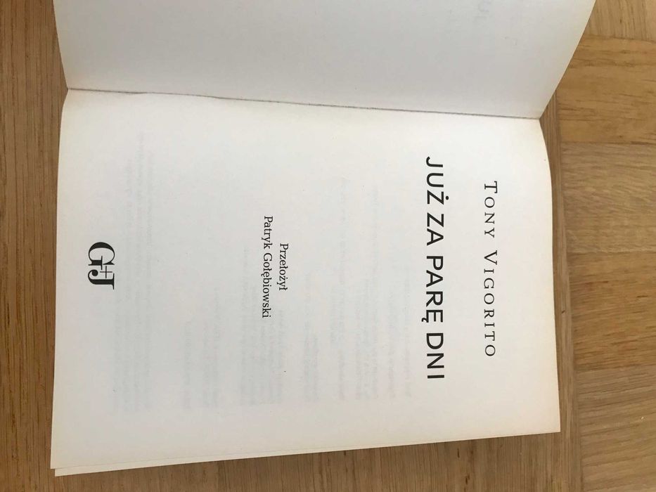 Już za parę dni, Tony Vigorito, używana