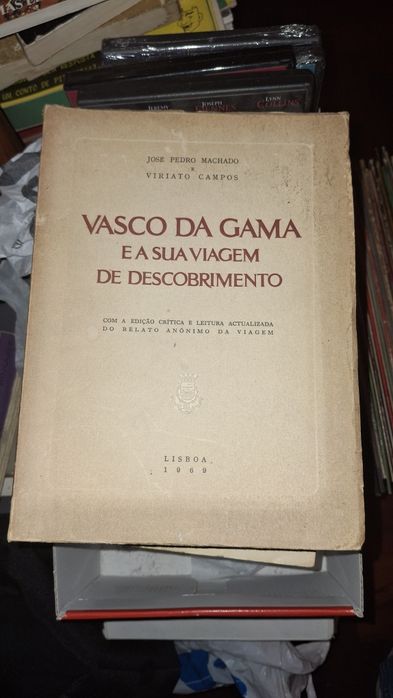 Vasco Gama sua viagem descobrimento José Pedro Machado Viriato Campos