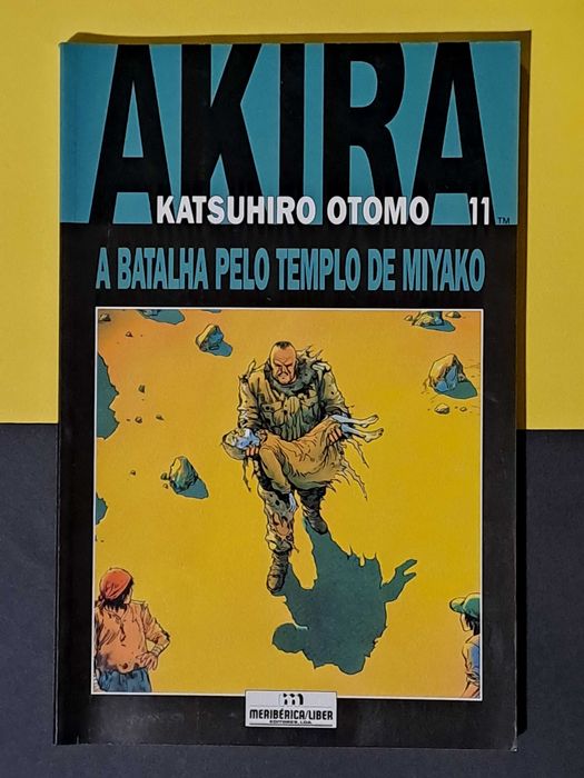 Katsuhiro Otomo - Akira - A Batalha pelo Templo de Miyako (Akira 11)