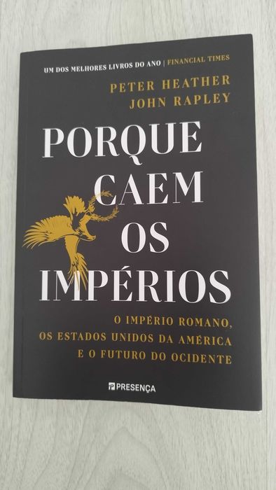 Porquem Caem os Impérios