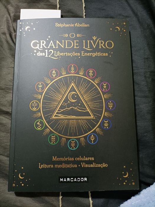O grande livro das 12 libertações energéticas
