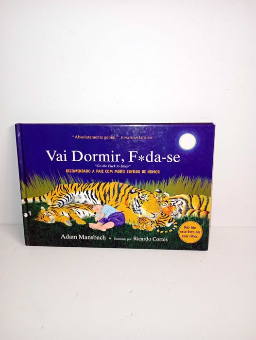 Vai dormir, F*da-se