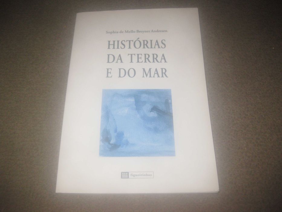 Livro"Histórias da Terra e do Mar" de Sophia de Mello Breyner Andresen