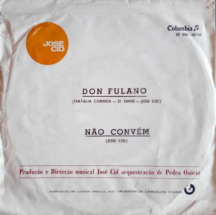 José Cid	- - - - -	Dom Fulano	- - - - -	Single