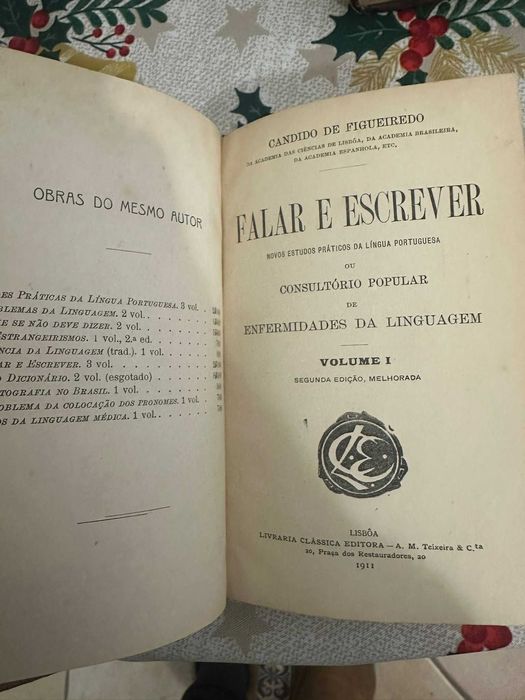 Falar e Escrever (3 Volumes) - Cândido de Figueiredo 1911