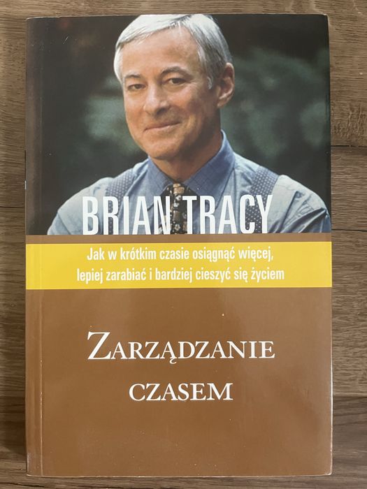 Brian Tracy - Zarządzanie czasem