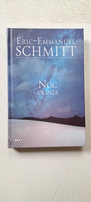 Noc ognia Eric Emmanuel Schmitt