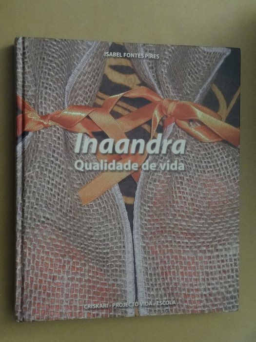 Inaandra - Qualidade de Vida de Isabel Fontes Pires