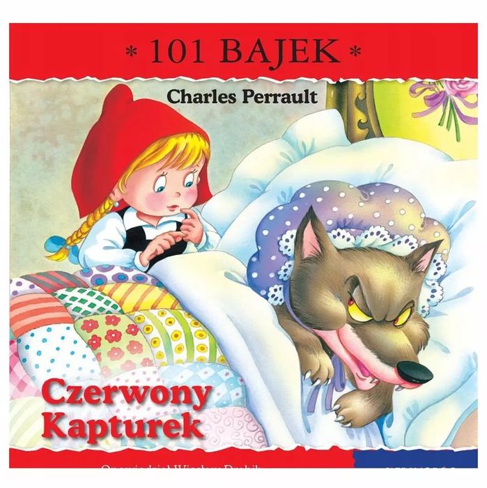 Czerwony Kapturek. 101 bajek. Siedmioróg. Nowy Produkt